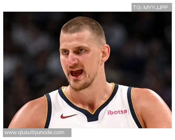 约基奇赛季数据惊人圆梦历史首人目标近在咫尺